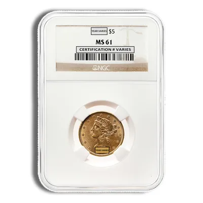 $5 Gold Liberty Half Eagle - NGC MS61 — Gold bullion from Standard Bullion