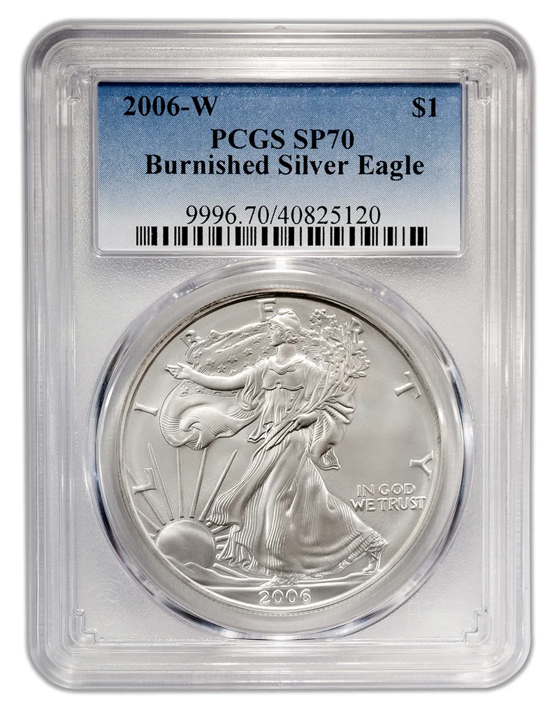 2006-W Burnished Silver Eagle PCGS SP70 — Silver bullion from Standard Bullion
