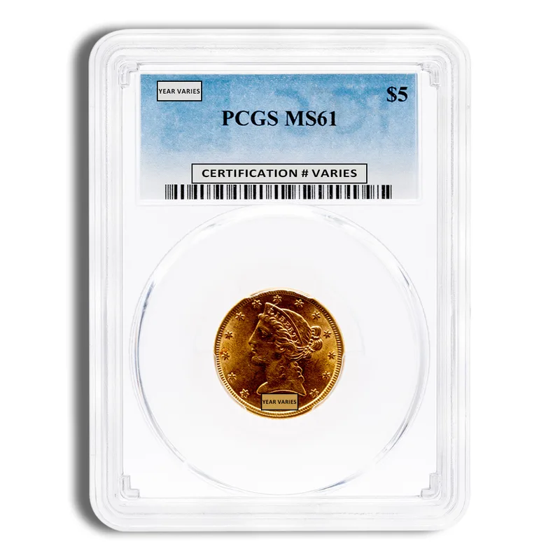 $5 Gold Liberty Half Eagle - PCGS MS61 — Gold bullion from Standard Bullion